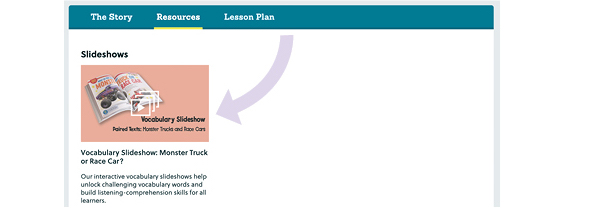an arrow pointing to a vocabulary slideshow in the resources tab of a story